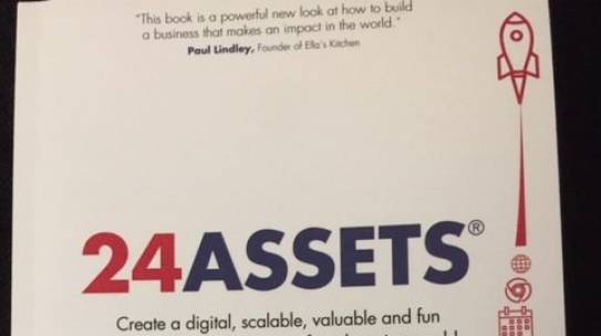 24 Assets by Daniel Priestley